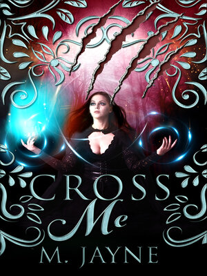 cover image of Cross Me